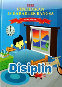 Image of Seri Pendidikan 18 Karakter Bangsa - Jilid 4: Disiplin