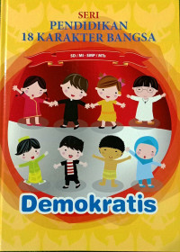 Image of Seri Pendidikan 18 Karakter Bangsa - Jilid 8: Demokratis