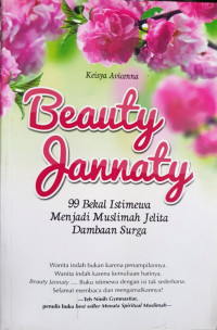 Image of Beauty Jannaty: 99 Bekal Istimewa Menjadi Muslimah Jelita Dambaan Surga
