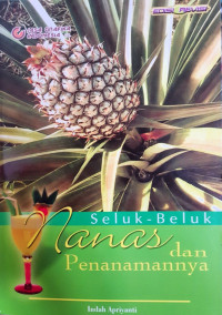 Image of Seluk-Beluk Nanas dan Penanamannya