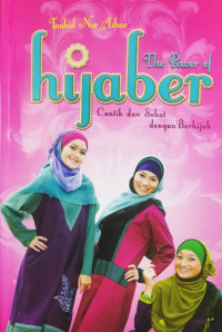 Image of The Power of Hijaber: Cantik dan Sehat dengan Berhijab