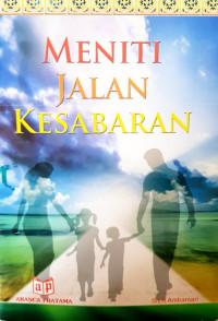 Image of Meniti Jalan Kesabaran