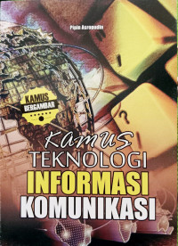 Image of Kamus Teknologi Informasi Komunikasi