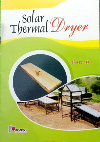 Image of Solar Thermal Dryer (Untuk mengeringkan Simplisasi): Pendidikan Lingkungan Hidup dan Lifeskill untuk Anak-Anak