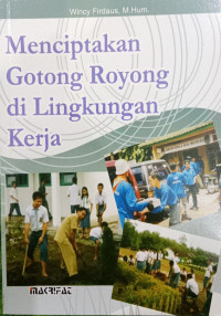 Image of Menciptakan Gotong Royong di Lingkungan Kerja