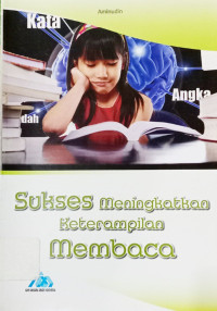 Image of Sukses Meningkatkan Keterampilan Membaca