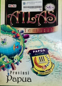 Image of Atlas Tematik 33 Provinsi di Indonesia: Provinsi Papua