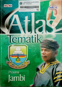 Image of Atlas Tematik 33 Provinsi di Indonesia: Provinsi Jambi