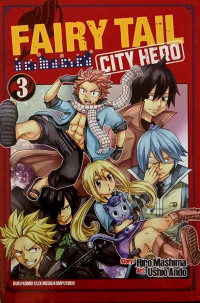 Image of Fairy Tail City Hero: Vol 3
