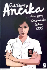 Image of Ancika: Dia yang Bersamaku Tahun 1995