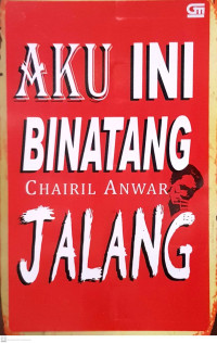 Image of Aku Ini Binatang Jalang