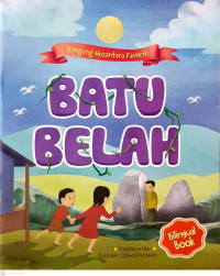 Image of Dongeng Nusantara Favorit: Batu Belah