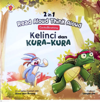 Image of 2 in 1 Read Aloud Think Aloud - Cerita Binatang: Kelinci dan Kura-kura